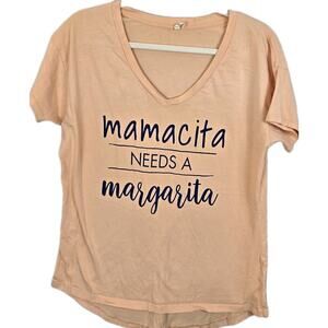 MAMACITA NEEDS A MARGARITA Large Peach Graphic T-Shirt Womens V Neck Comfy Soft